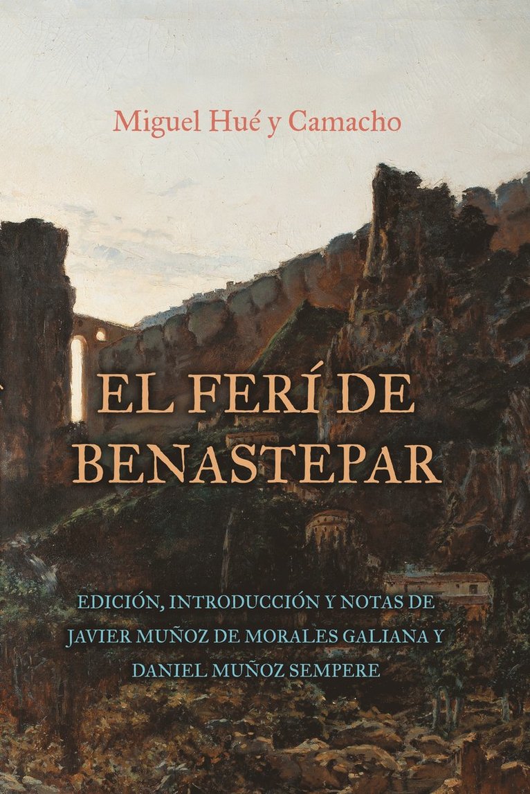 El fer de Benastepar, o los moros de Sierra Bermeja 1