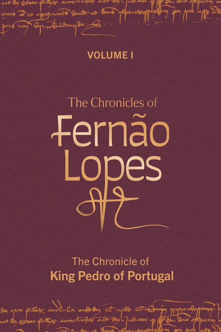 The Chronicles of Fernão Lopes