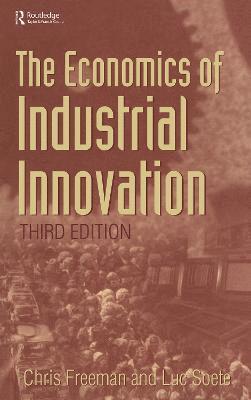 The Economics of Industrial Innovation 1