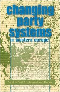 bokomslag The Changing Party Systems in Western Europe