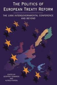 bokomslag Politics of European Treaty Reform
