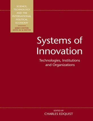 Charles Edquist - Systems of Innovation, Inbunden