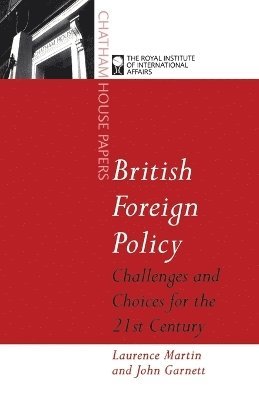 James D. Martin - British Foreign Policy, Häftad