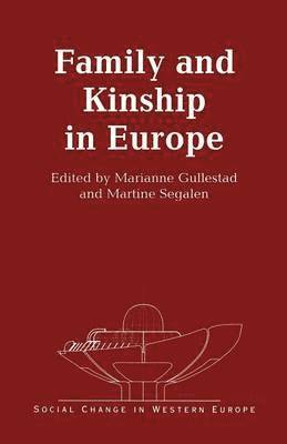 Family and Kinship in Europe 1