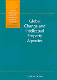 bokomslag Global Change And Intellectual Property Agencies