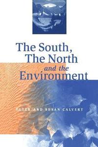 bokomslag South, the North and the Environment