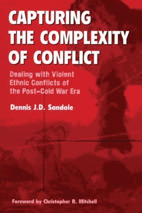 Dennis J. D. Sandole - Capturing the Complexity of Conflict, Häftad