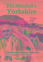 bokomslag Bill Mitchell's Yorkshire