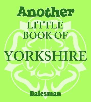 bokomslag Another Little Book of Yorkshire