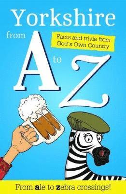 Yorkshire from A to Z 1