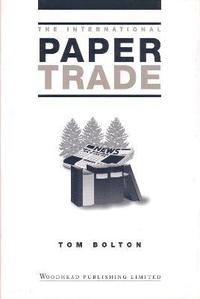 bokomslag The International Paper Trade