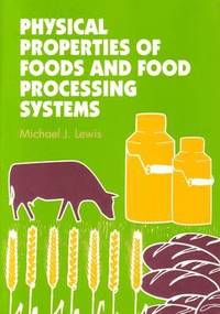 bokomslag Physical Properties of Foods and Food Processing Systems