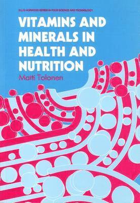 bokomslag Vitamins and Minerals in Health and Nutrition