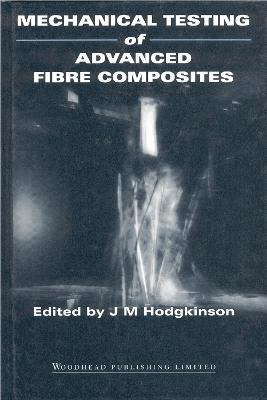 bokomslag Mechanical Testing of Advanced Fibre Composites