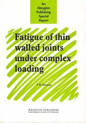 Fatigue of Thin Walled Joints Under Complex Loading 1