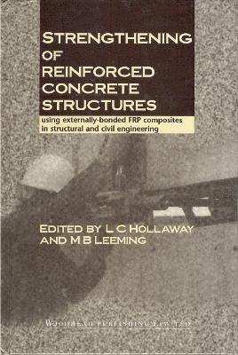 bokomslag Strengthening of Reinforced Concrete Structures