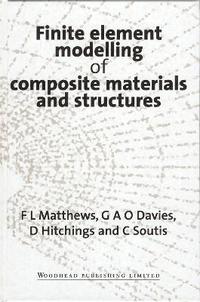bokomslag Finite Element Modelling of Composite Materials and Structures