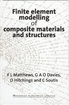 Finite Element Modelling of Composite Materials and Structures 1