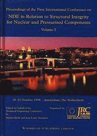 NDE in Relation to Structural Integrity for Nuclear and Pressurised Components