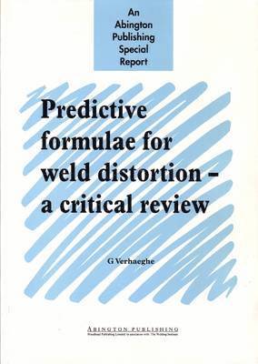 G Verhaeghe - Predictive Formulae for Weld Distortion, Häftad