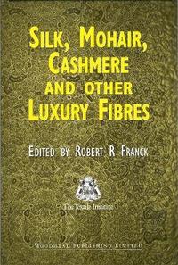 bokomslag Silk, Mohair, Cashmere and Other Luxury Fibres