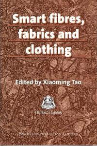 bokomslag Smart Fibres, Fabrics and Clothing