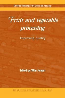 Wim Jongen - Fruit and Vegetable Processing, Inbunden