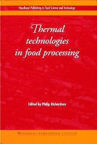 bokomslag Thermal Technologies in Food Processing