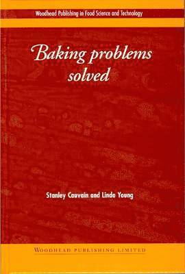 Stanley P. Cauvain, L S Young - Baking Problems Solved, Inbunden