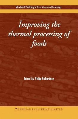 Improving the thermal Processing of Foods 1