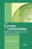 Caroline Baillie, Randika Jayasinghe - Green Composites, Inbunden