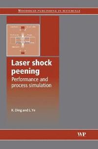 bokomslag Laser Shock Peening