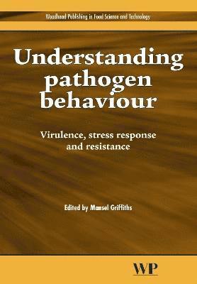 M. Griffiths - Understanding Pathogen Behaviour, Inbunden