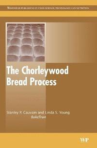 bokomslag The Chorleywood Bread Process