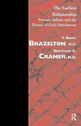 T. Berry Brazelton, Bertrand G. Cramer - Earliest Relationship, Häftad