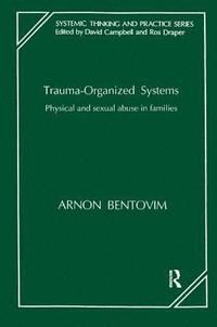 bokomslag Trauma-Organized Systems