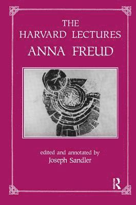 Anna Freud, Joseph Sandler - The Harvard Lectures, Häftad