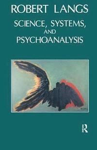 bokomslag Science, Systems and Psychoanalysis