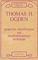 bokomslag Projective Identification and Psychotherapeutic Technique