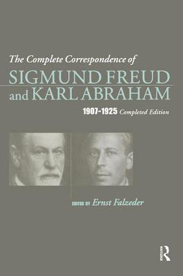 bokomslag The Complete Correspondence of Sigmund Freud and Karl Abraham 1907-1925