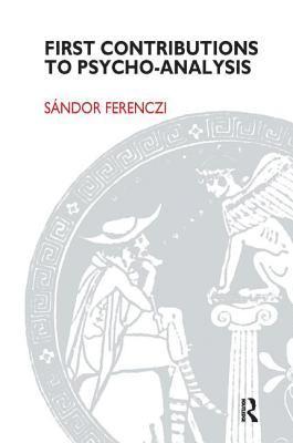 First Contributions to Psycho-analysis