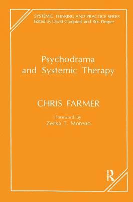 bokomslag Psychodrama and Systemic Therapy