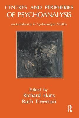 Centres and Peripheries of Psychoanalysis 1
