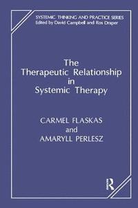 bokomslag The Therapeutic Relationship in Systemic Therapy