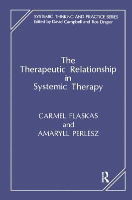 The Therapeutic Relationship in Systemic Therapy 1