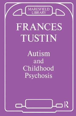 Autism and Childhood Psychosis 1