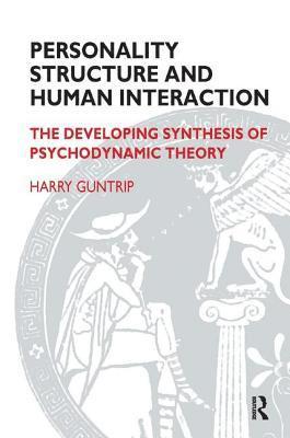 bokomslag Guntrip, H: Personality Structure and Human Interaction
