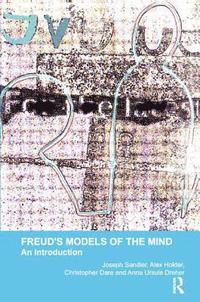 bokomslag Freud's Models of the Mind
