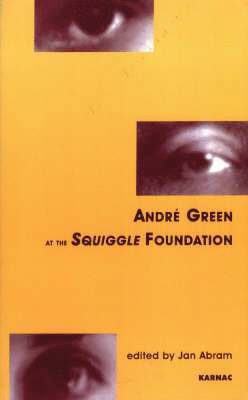 bokomslag Andre Green at the Squiggle Foundation