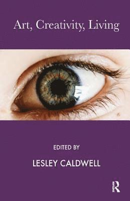 Lesley Caldwell - Art, Creativity, Living, Häftad